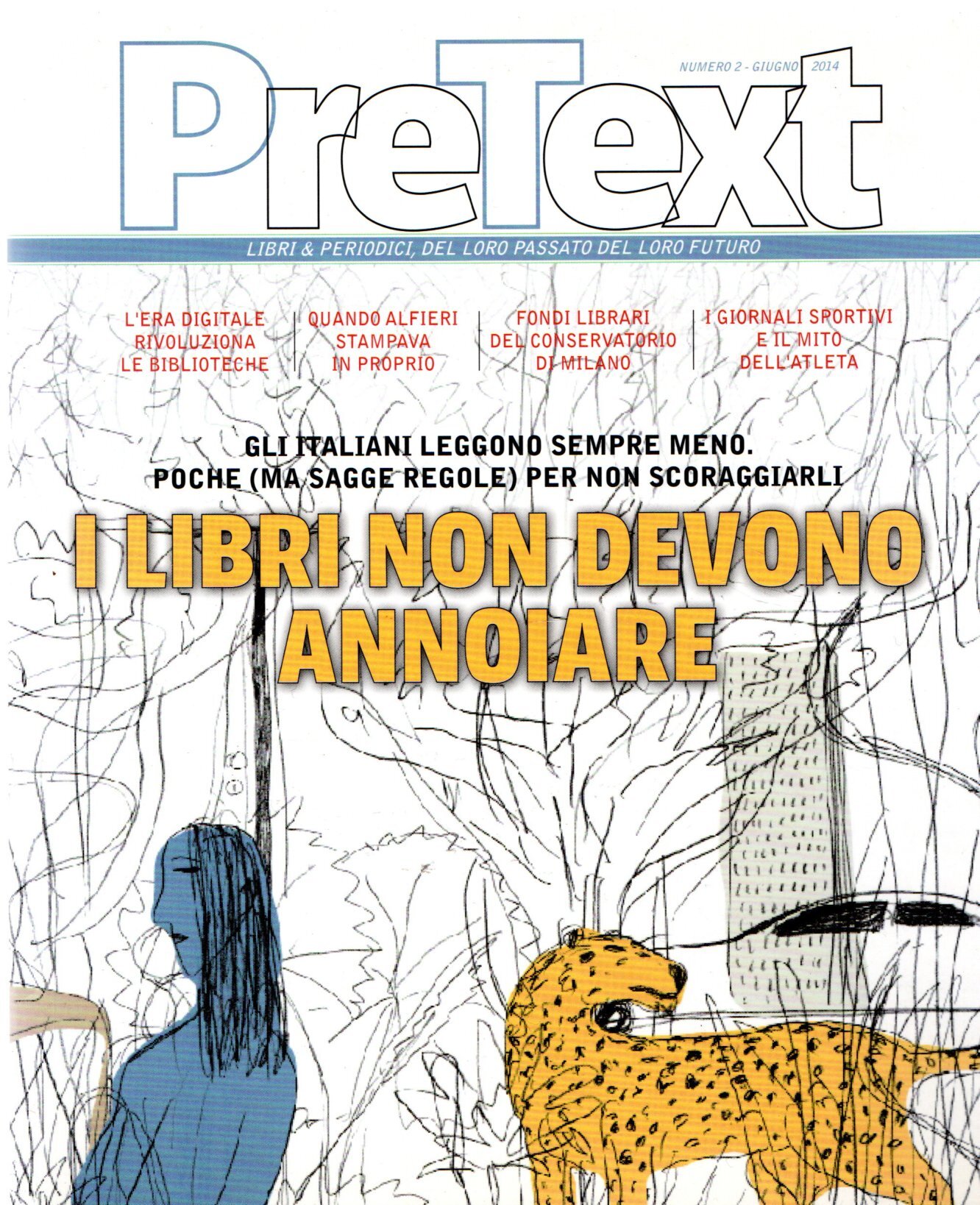 Rivista PreText n.2 I libri non devono annoiare Giugno 2014