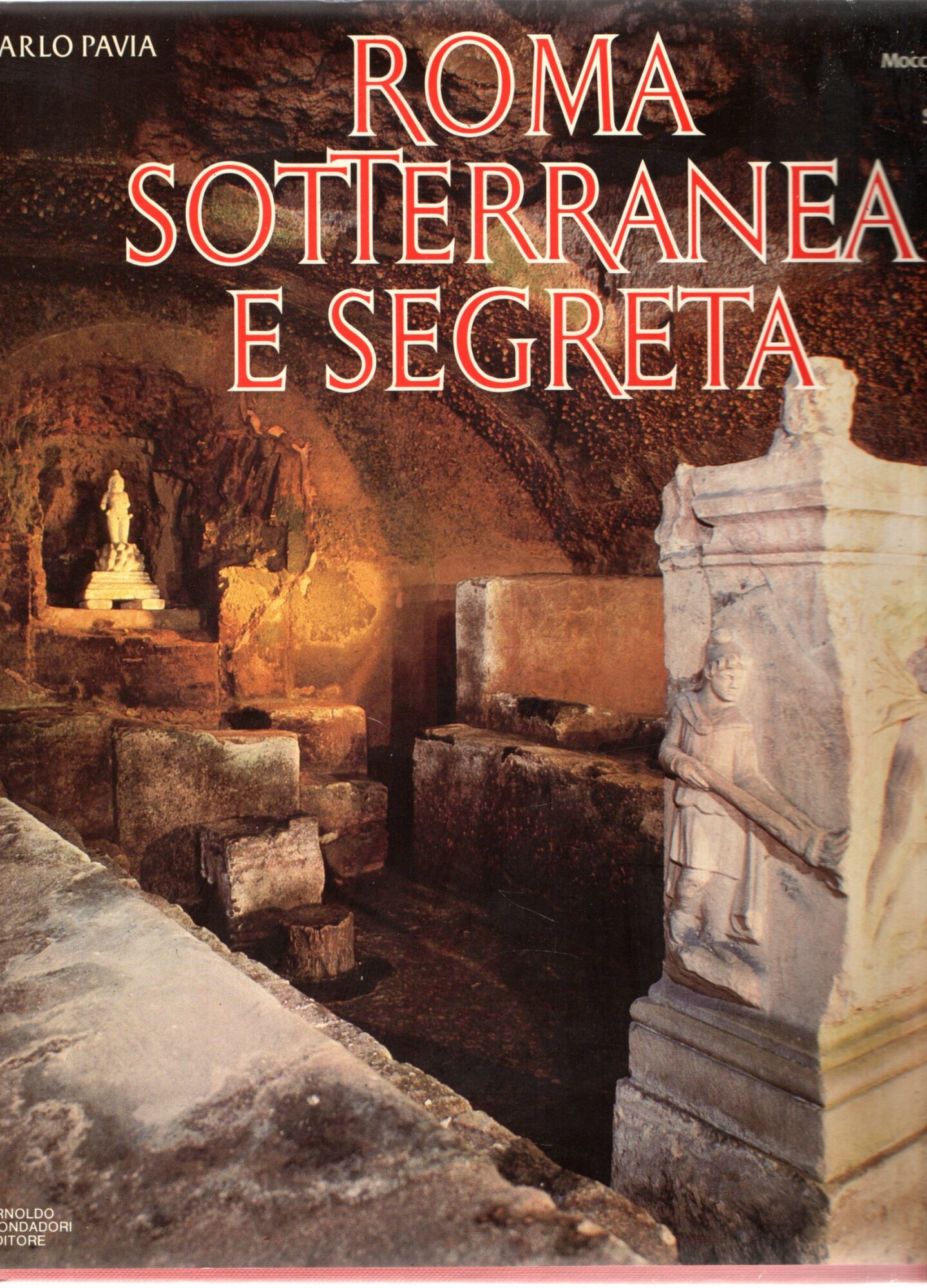 Roma sotterramea e segreta