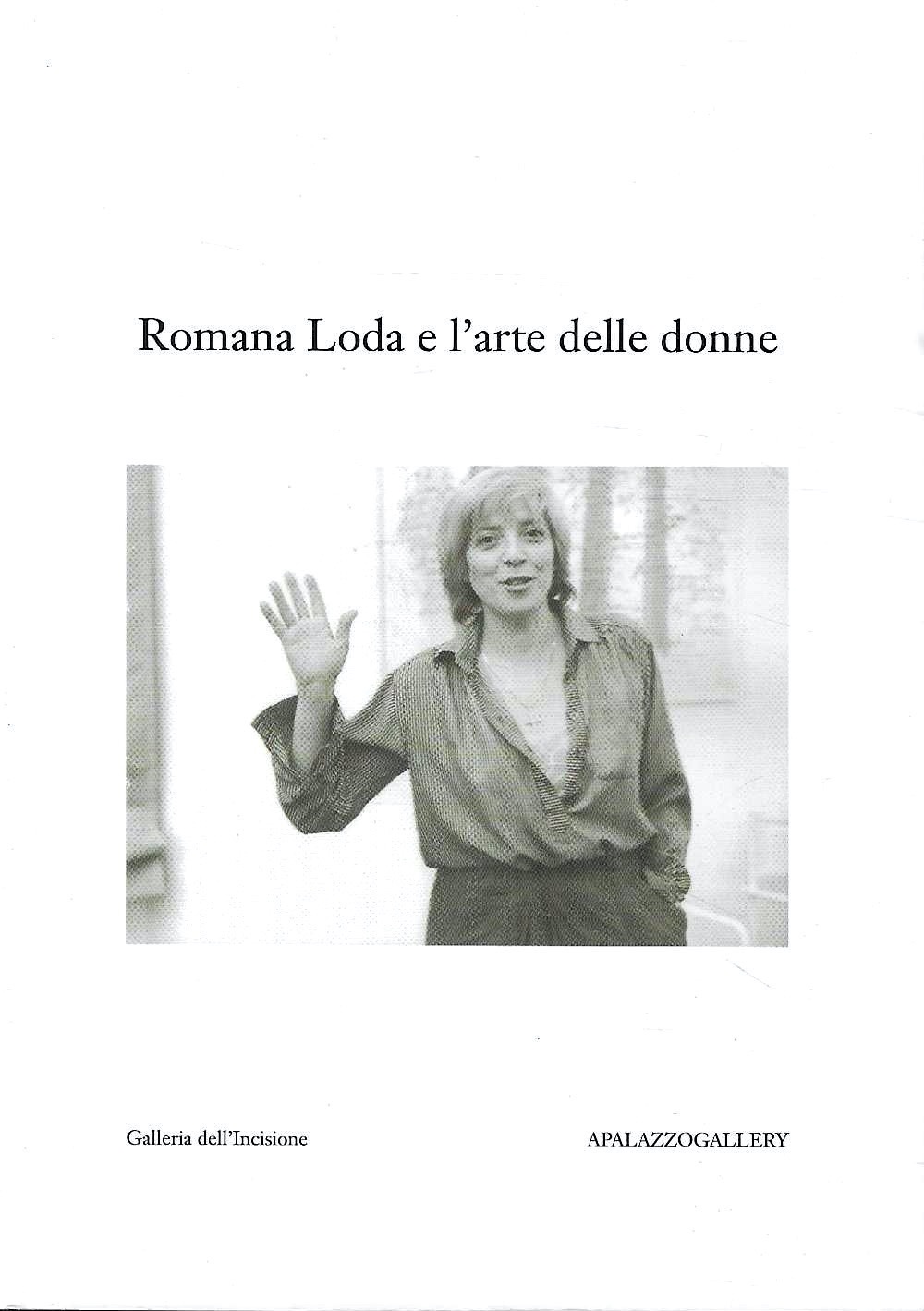 Romana Loda e l'arte delle donne