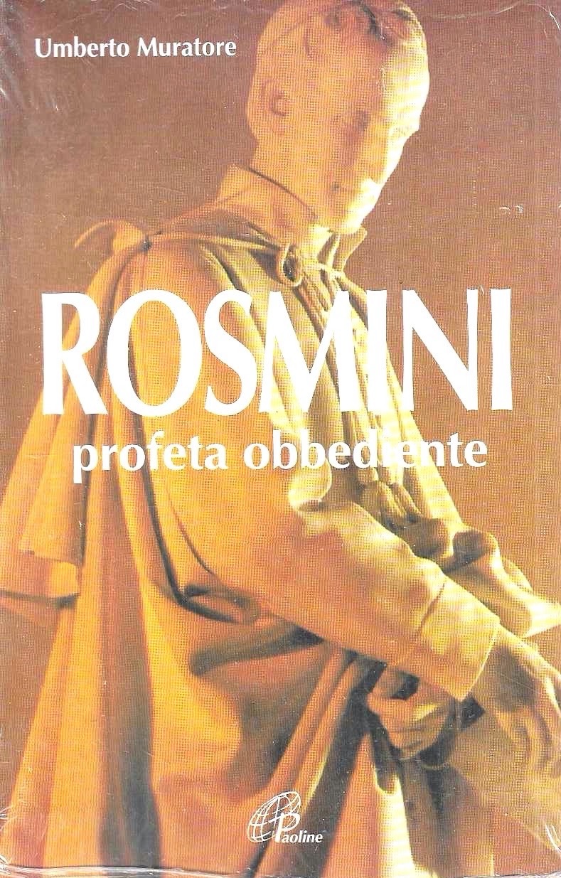 Rosmini profeta obbediente