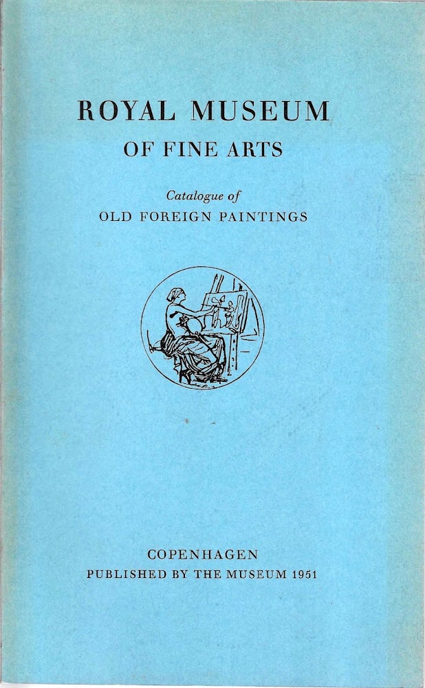 Royal Museum of Fine Arts. Catalogue of old foreign paintings
