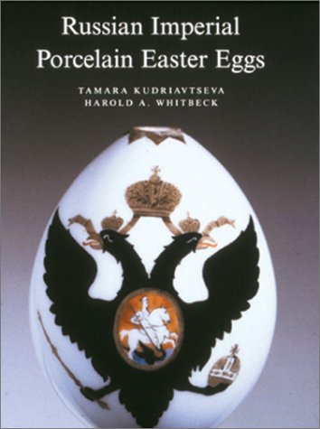 Russian Imperial Porcelain Easter Eggs: Slipcased