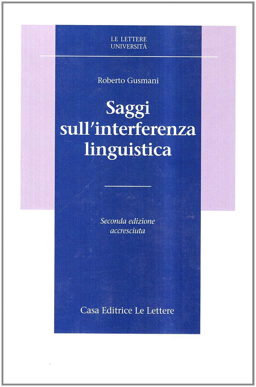 Saggi sull'interferenza linguistica