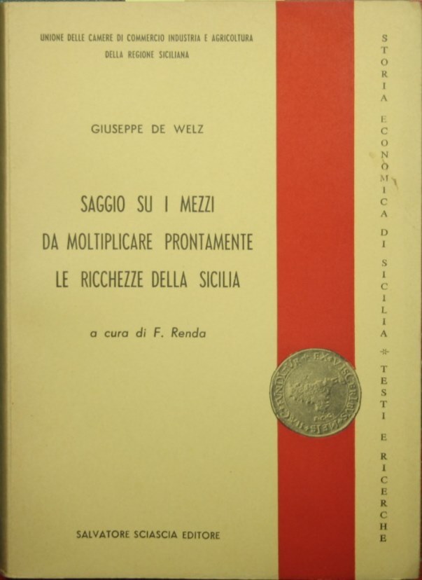 Saggio su i mezzi da moltiplicare prontamente le ricchezze della …