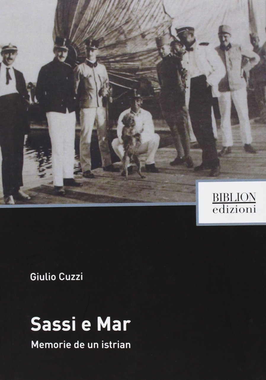 Sassi a mar. Memorie de un istrian