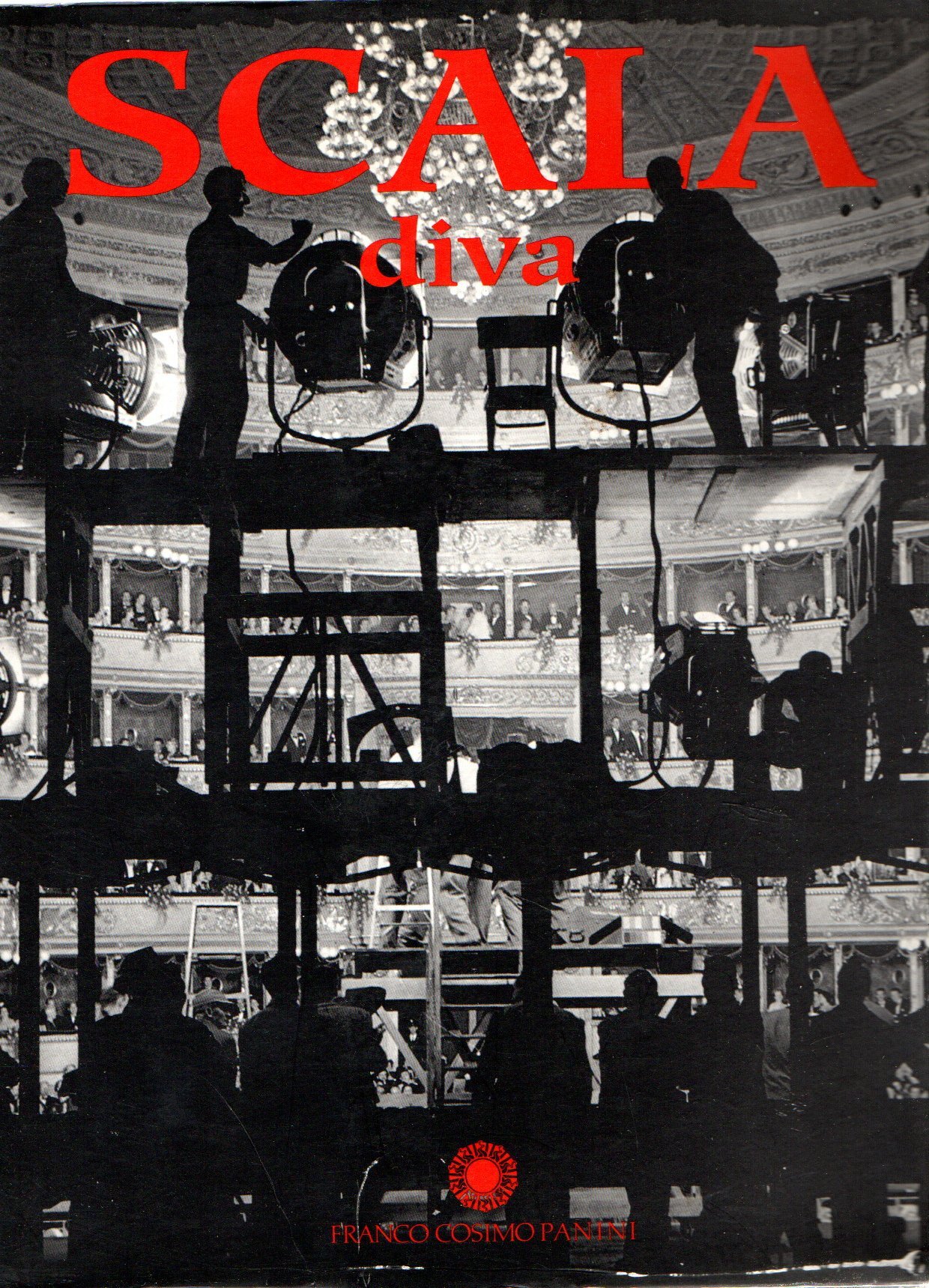 Scala diva : Erio Piccagliani fotografo alla Scala (1950-1979)
