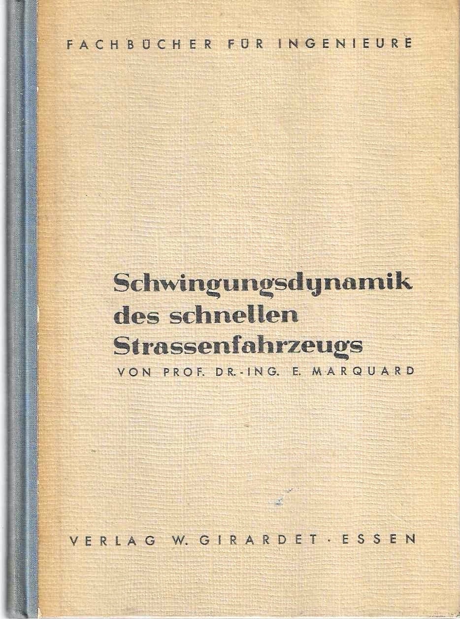 Schwingungsdynamik des schnellen Straßenfahrzeugs