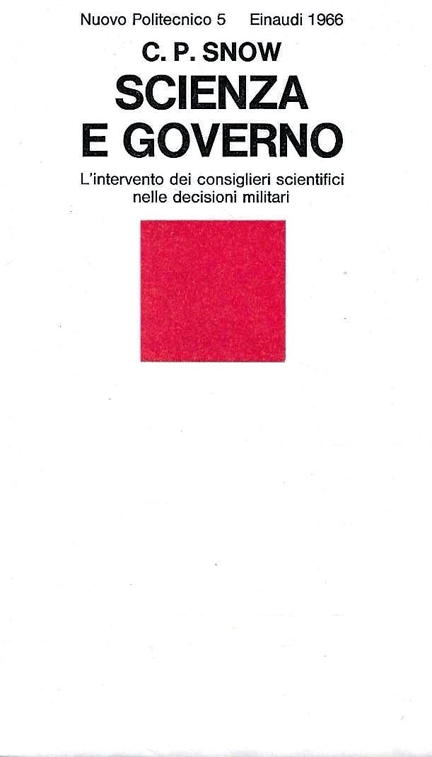 Scienza e governo. L'intervento dei consiglieri scientifici nelle decisioni militari
