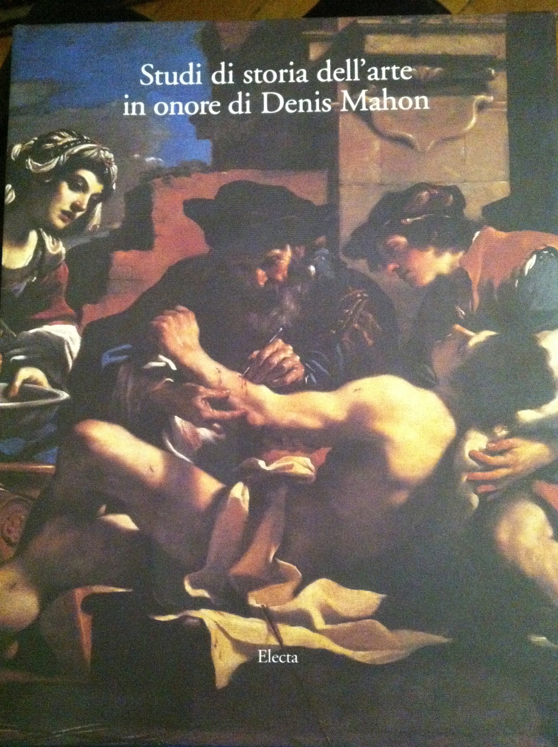 Scritti di storia dell'arte in onore di sir Denis Mahon.