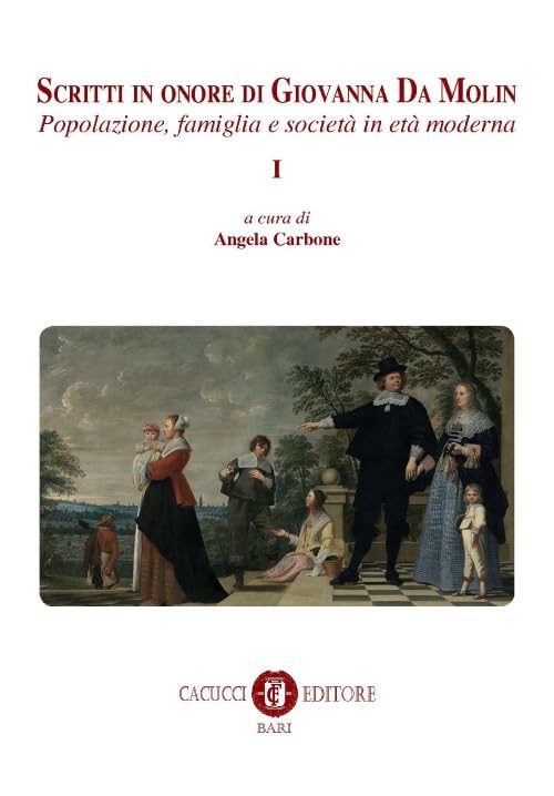 Scritti in onore di Giovanna Da Molin. Popolazione, famiglia e …