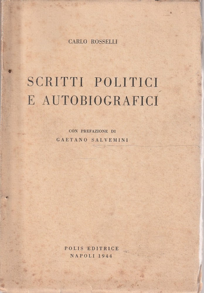 Scritti politici e autobiografici