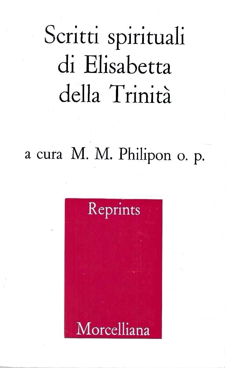 Scritti spirituali di Elisabetta della Trinità