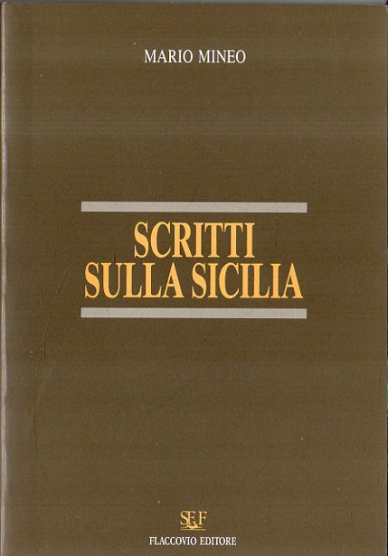 Scritti sulla Sicilia : 1944-1984