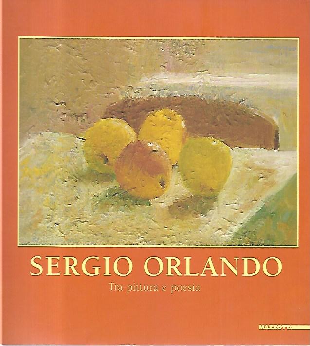 Sergio Orlando : tra pittura e poesia