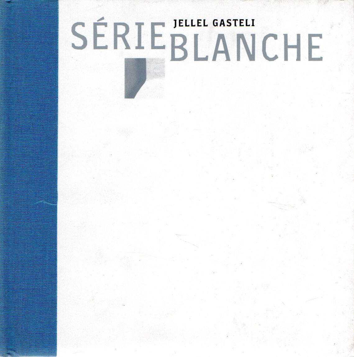 Sèrie Blanche