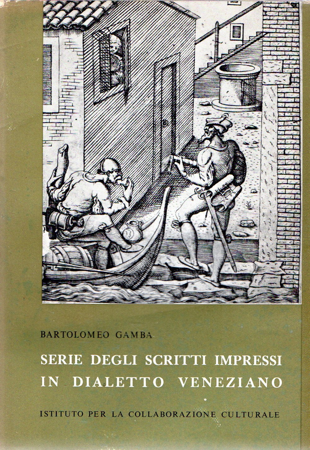 Serie degli scritti impressi in dialetto veneziano