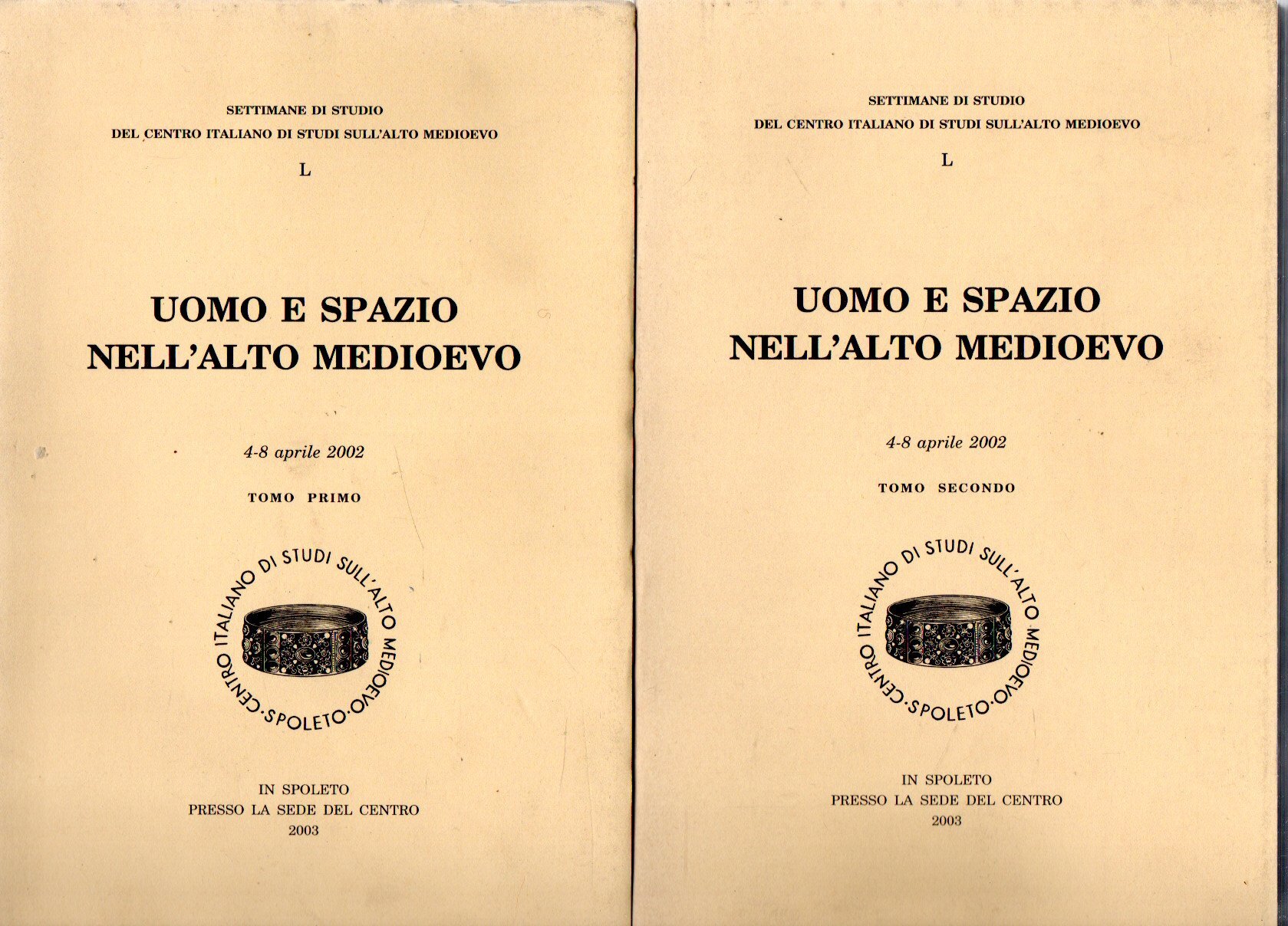 Settimane di studio L : Uomo e spazio nell'Alto Medioevo …