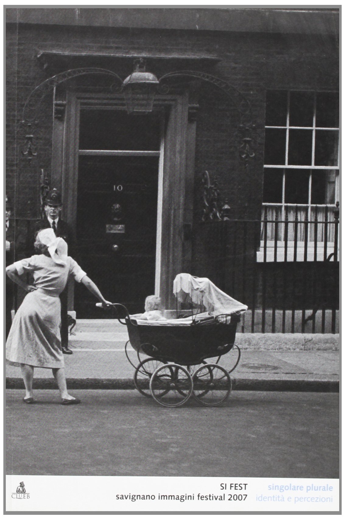 SI Fest. Savignano Immagini Festival 2007