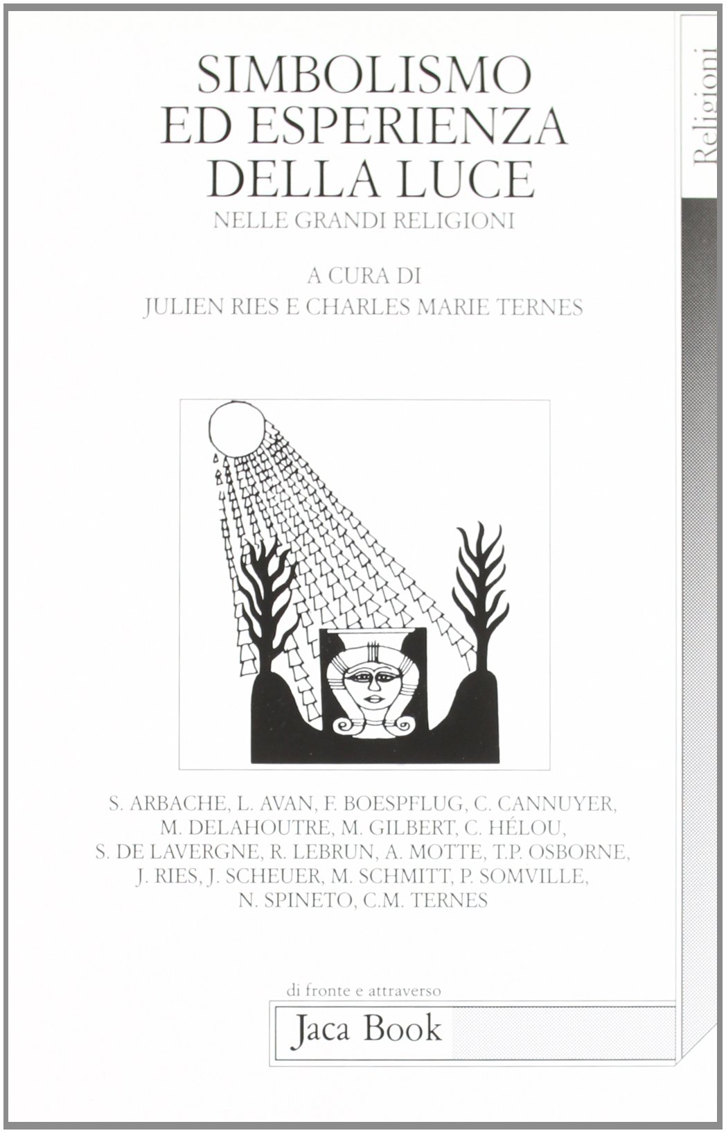 Simbolismo ed esperienza della luce nelle grandi religioni