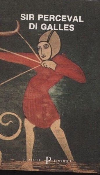 Sir Perceval di Galles.