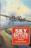 Sky battles! Dramatic Air Warfare Actions