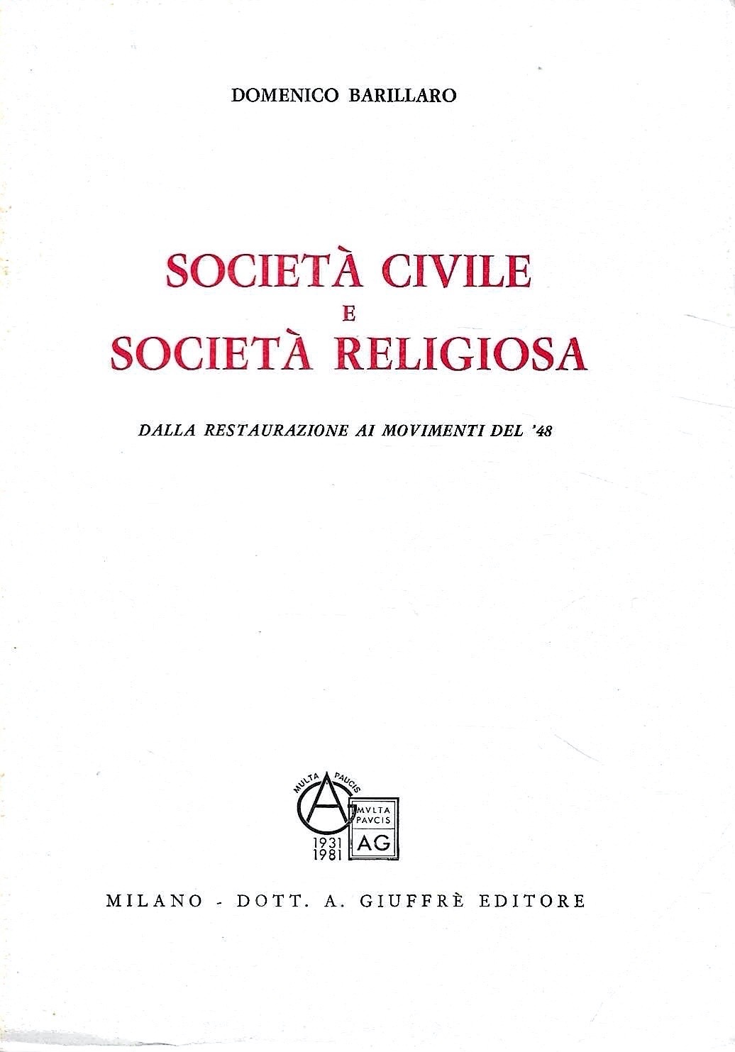 Società civile e società religiosa dalla Restaurazione ai movimenti del …