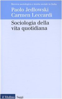 Sociologia della vita quotidiana