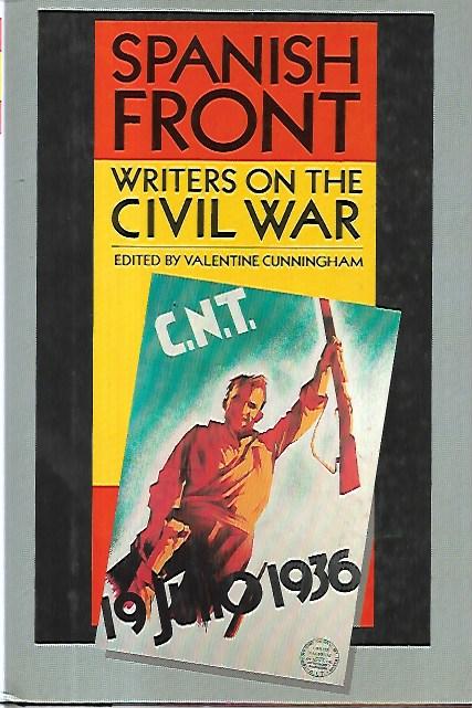 Spanish front : writers on the civil war