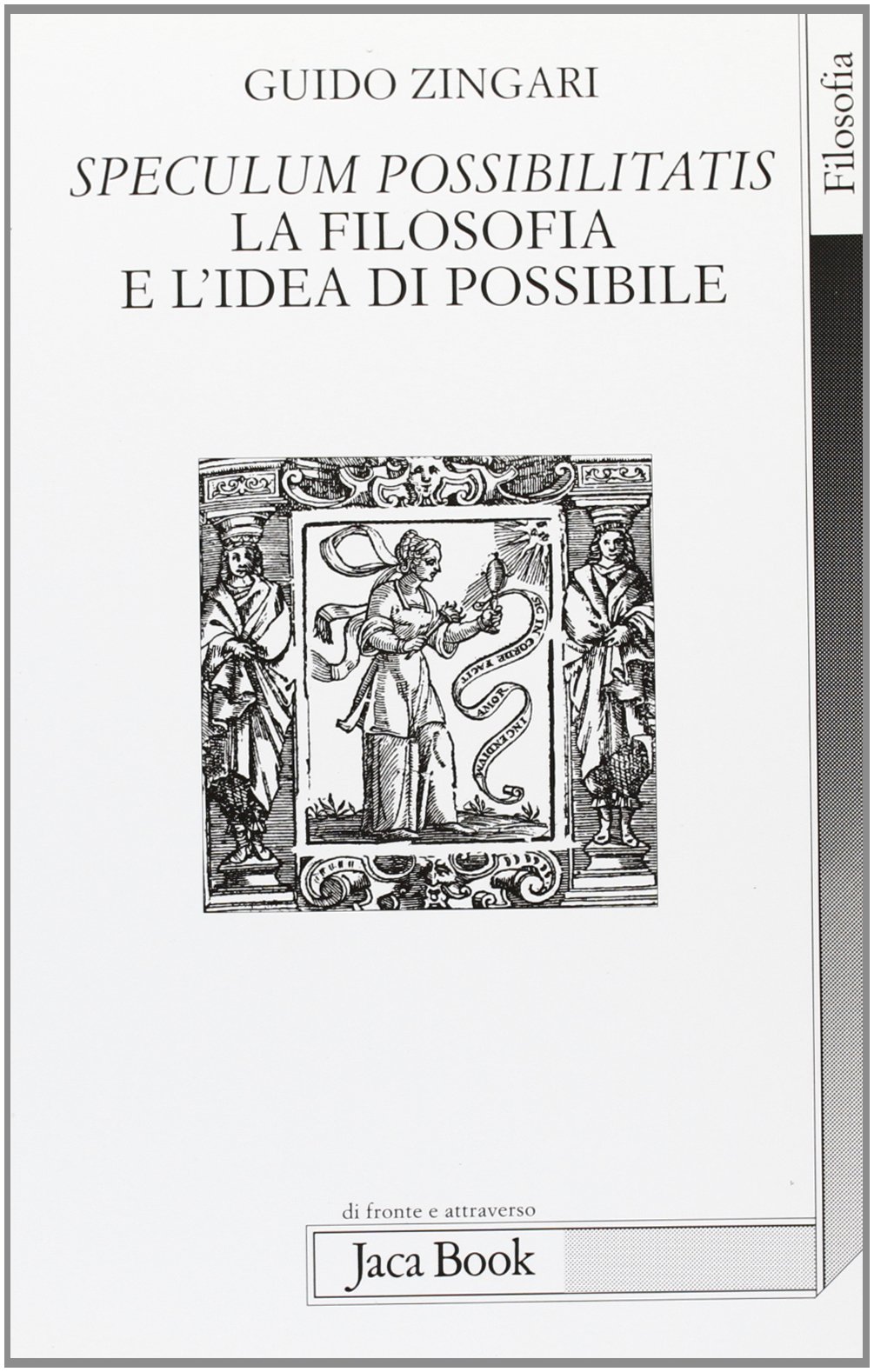 Speculum possibilitatis. La filosofia e l'idea di possibile