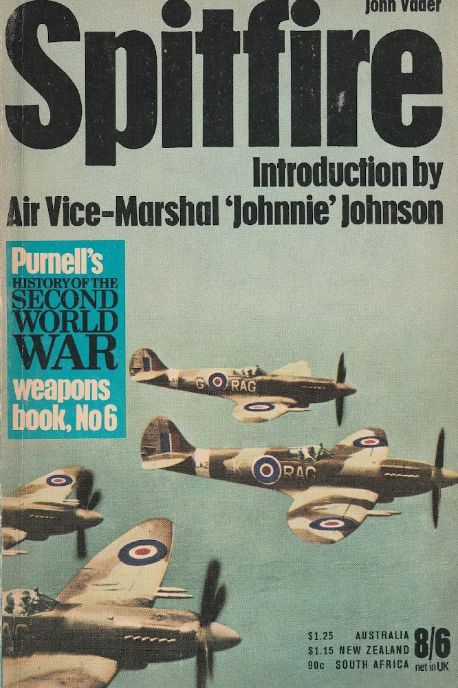 Spitfire. Introduction by Air Vice-Marshal "Jhonnie" Johnson