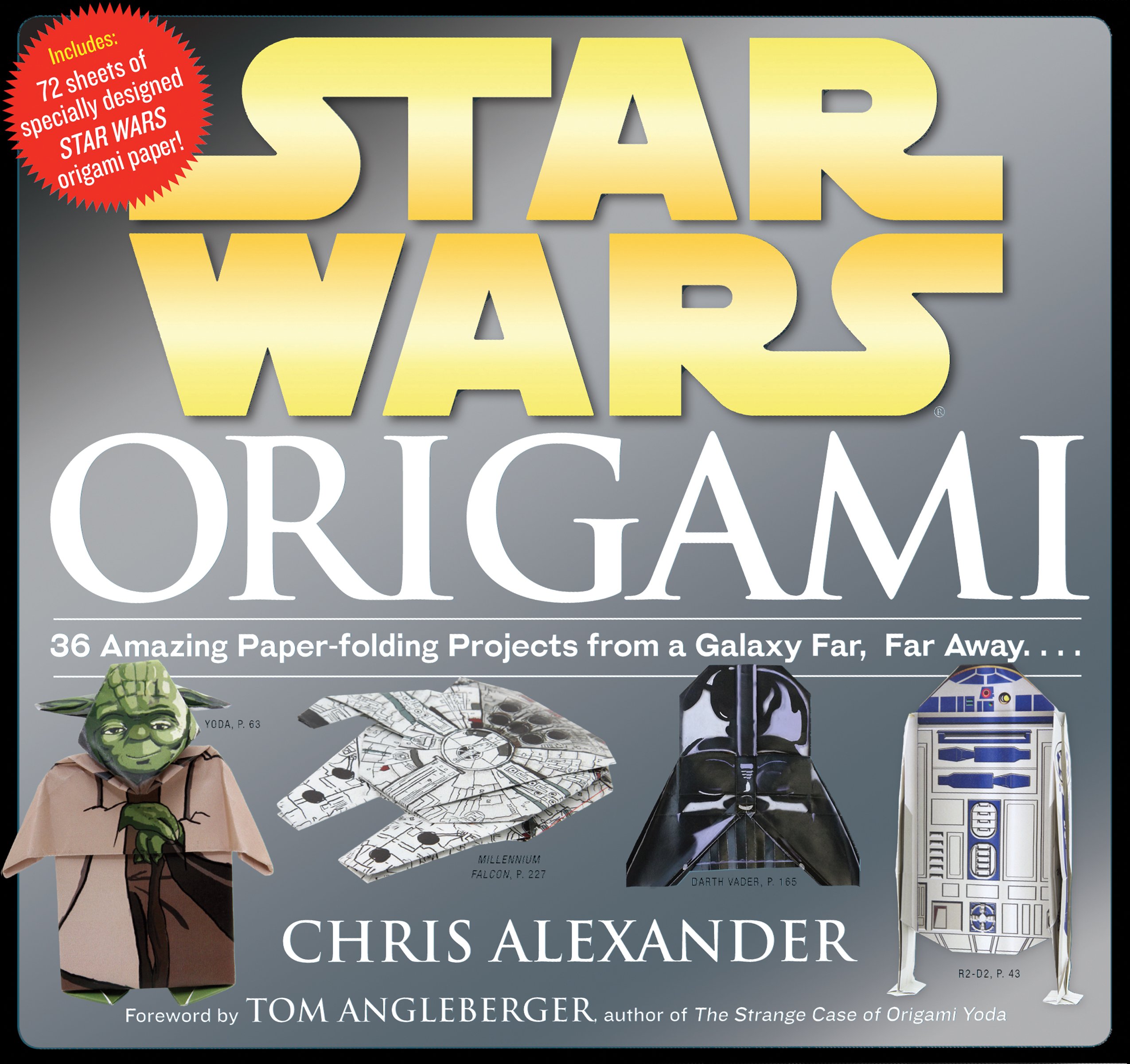 Star Wars Origami: 36 Amazing Paper-folding Projects from a Galaxy …