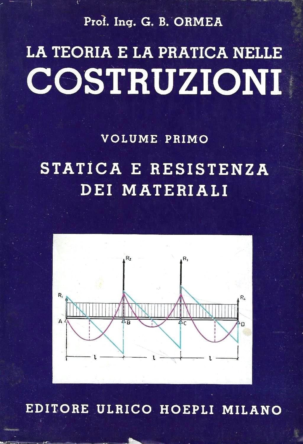 Statica e resistenza dei materiali (La teoria e la pratica …