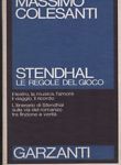 Stendhal. Le regole del gioco