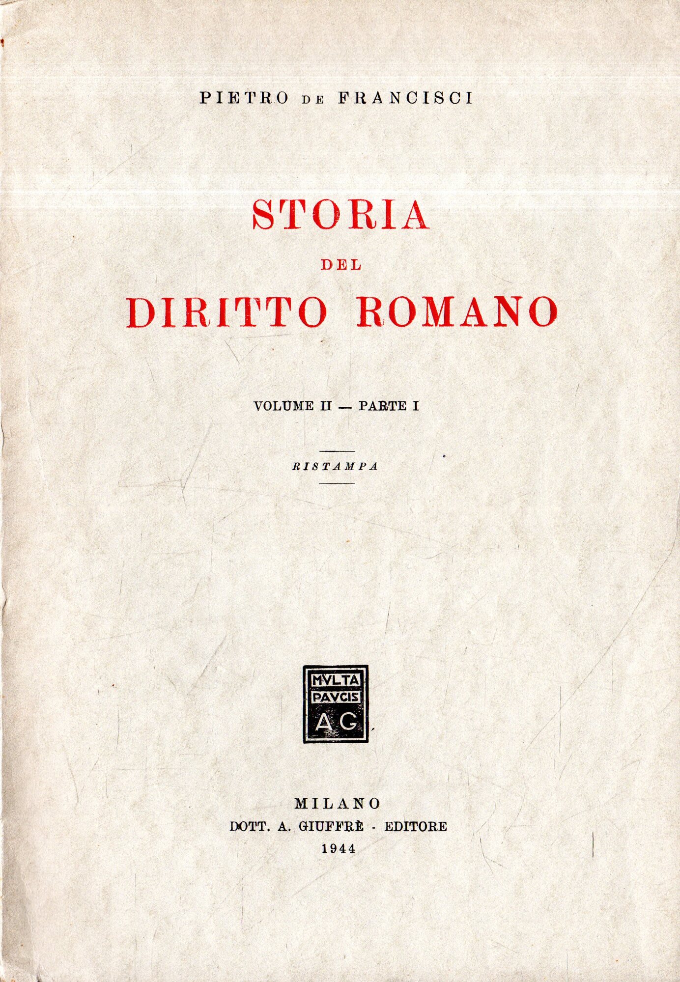 Storia del diritto romano (volume II: Parte I)