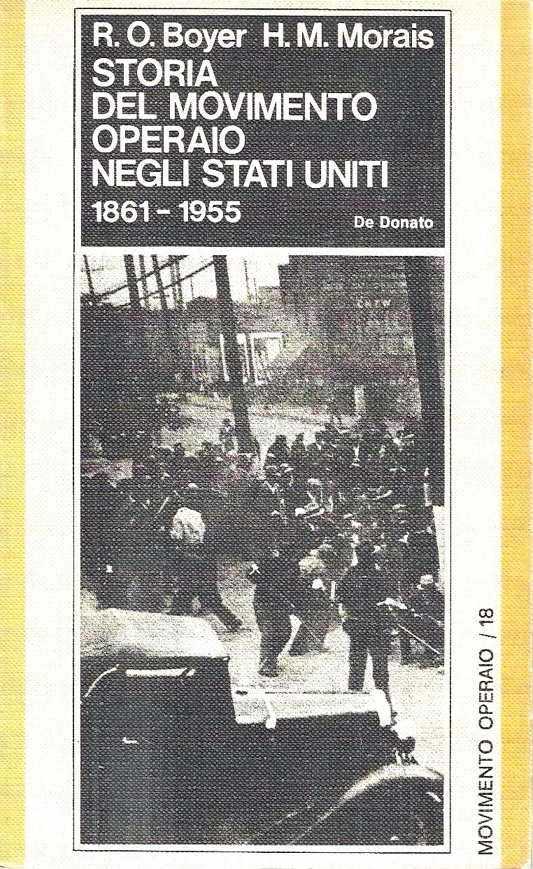Storia del Movimento Operaio negli Stati Uniti 1861-1955