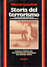 STORIA DEL TERRORISMO