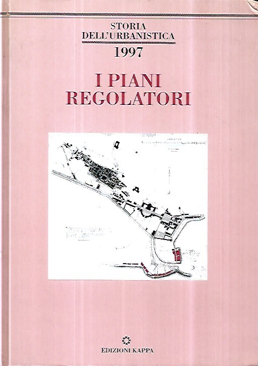 Storia dell'urbanistica 1997: I piani regolatori