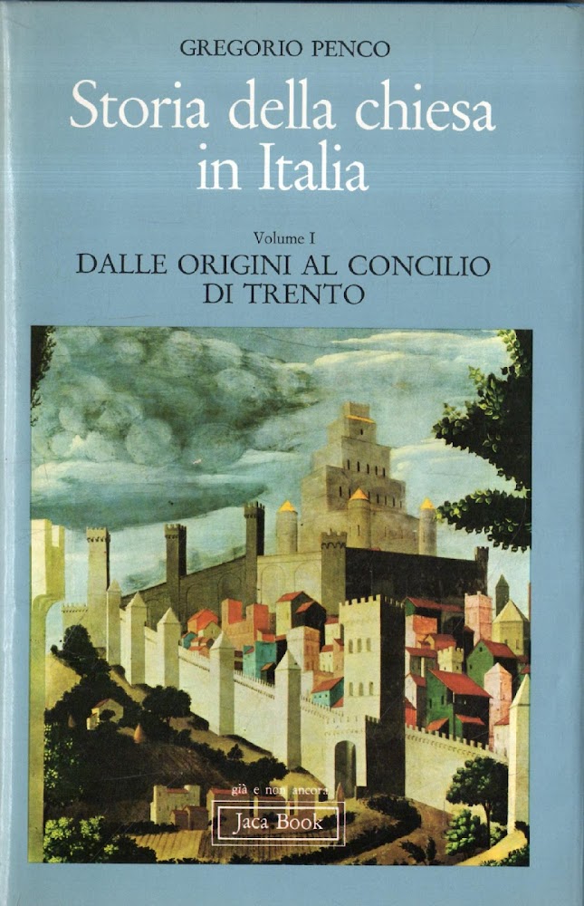 Storia Della Chiesa in Italia (Volume 1) Dalle Origini al …