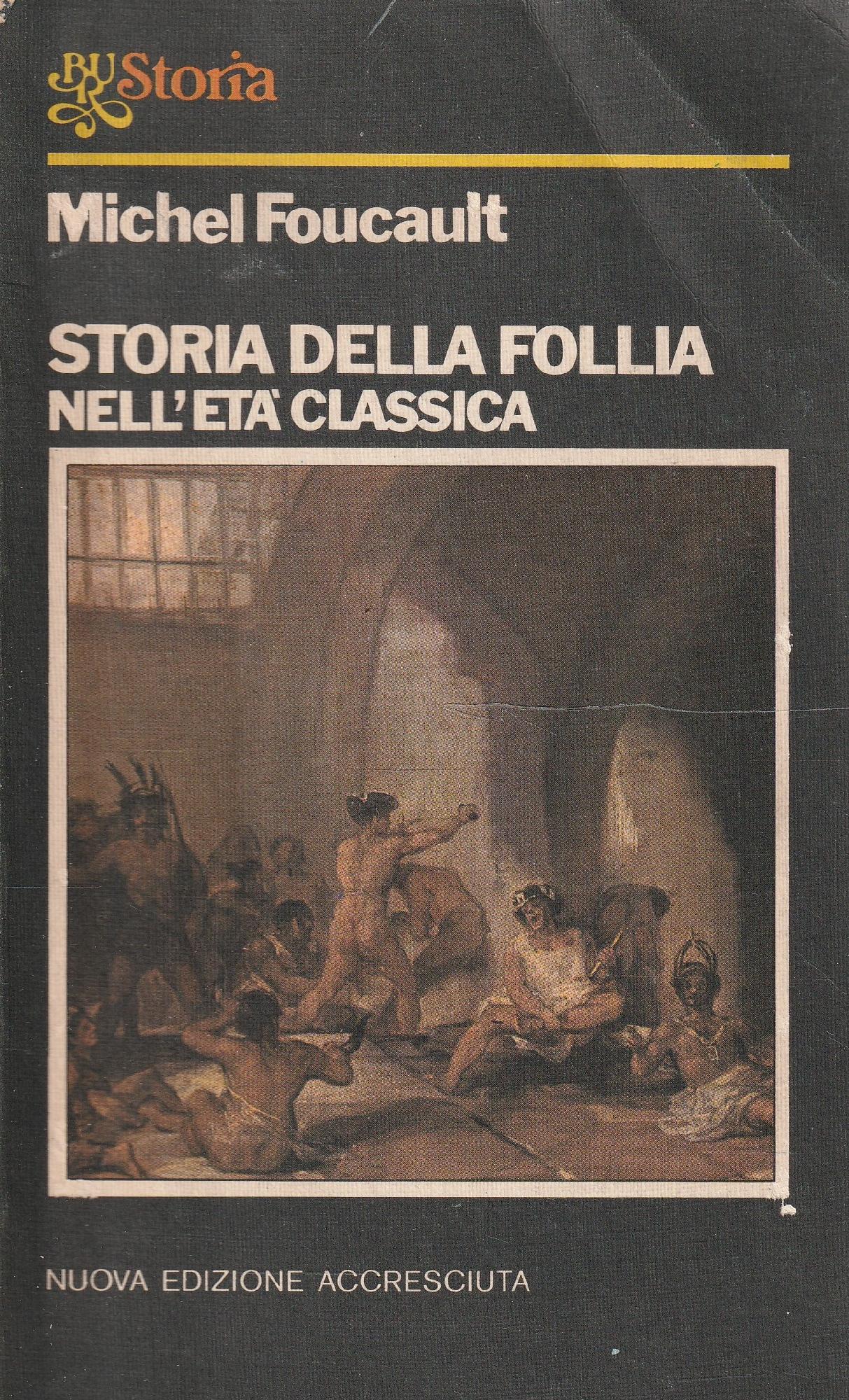 Storia della follia nell'età classica
