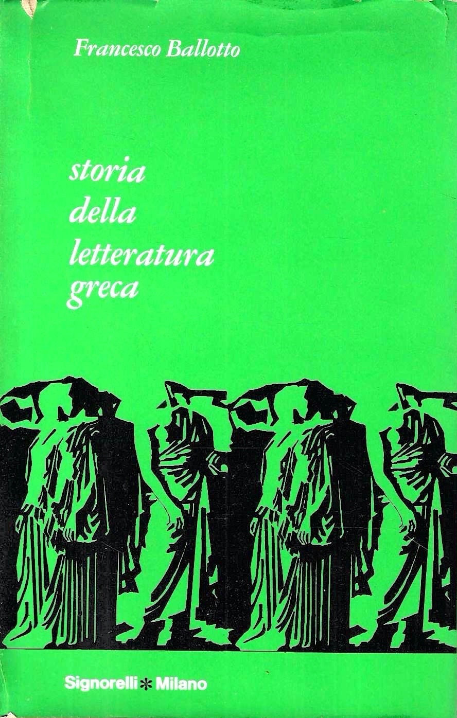 Storia della Letteratura Greca dalle origini al 529 d.C.