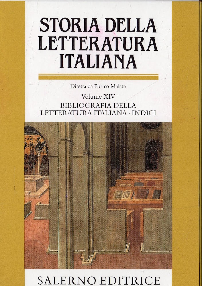 Storia della letteratura italiana. vol XIV: Bibliografia della letteratura italiana, …