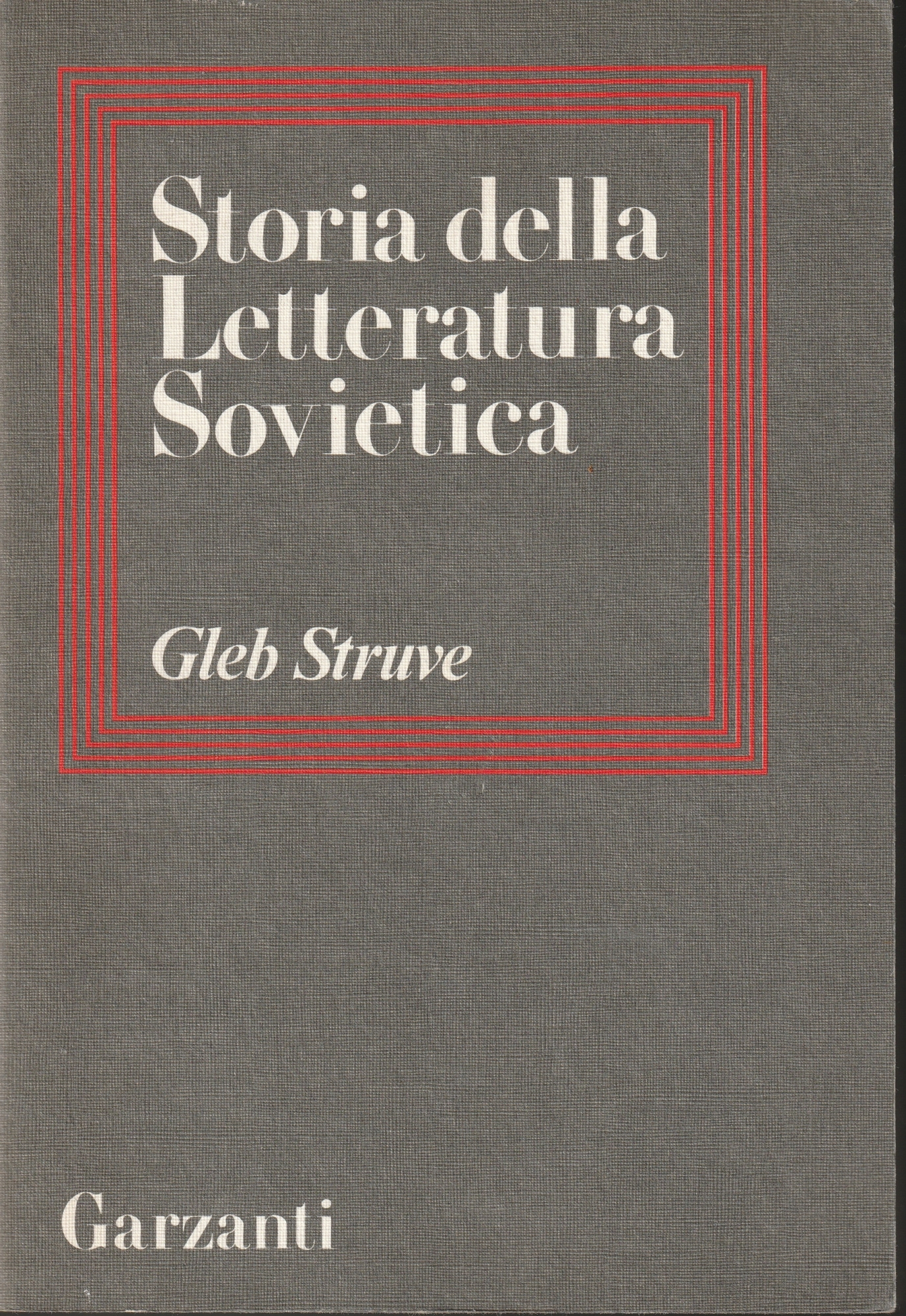 Storia della letteratura sovietica : da Lenin a Stalin