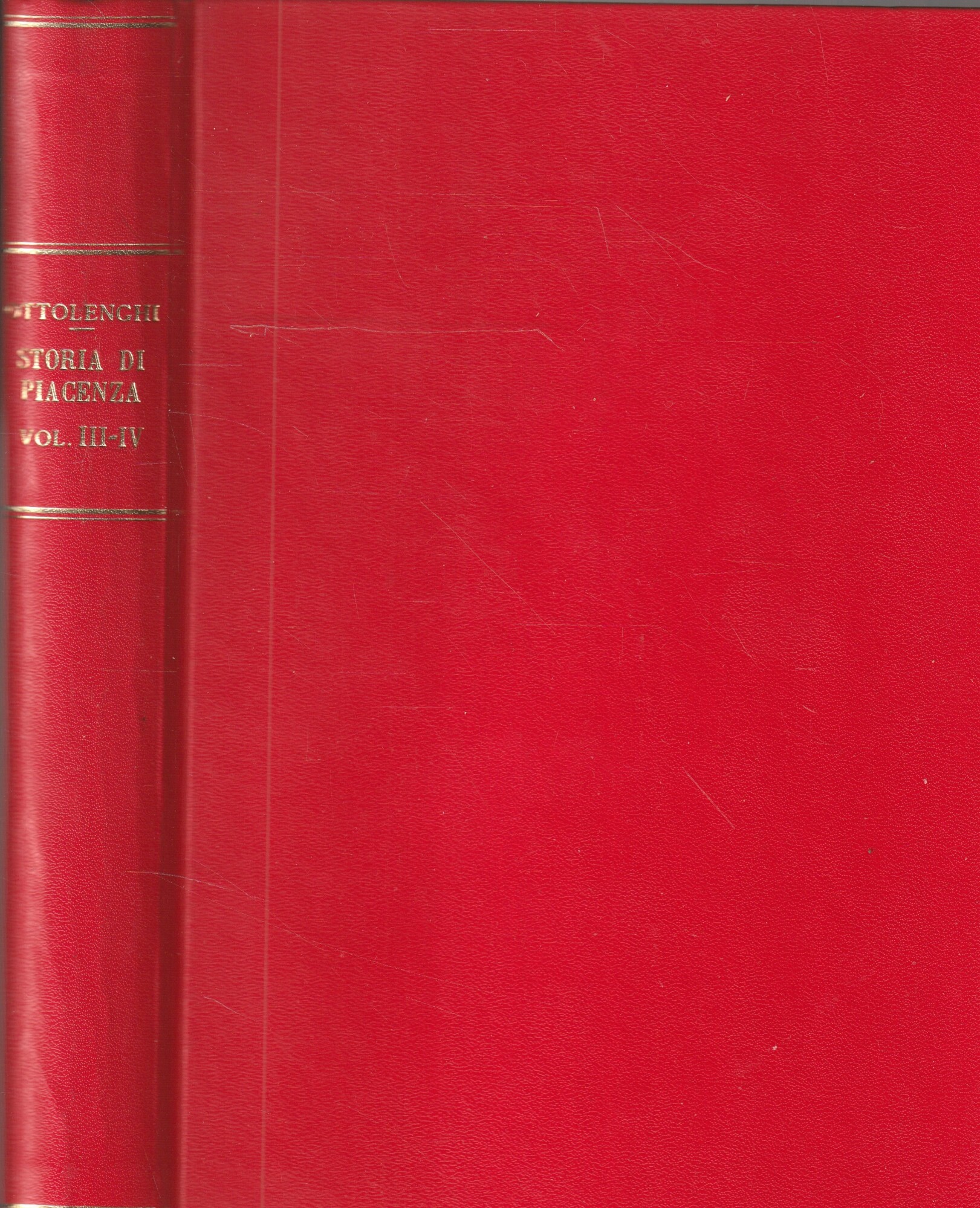Storia di Piacenza dalle origini sino all'anno 1918 Volume 3-4