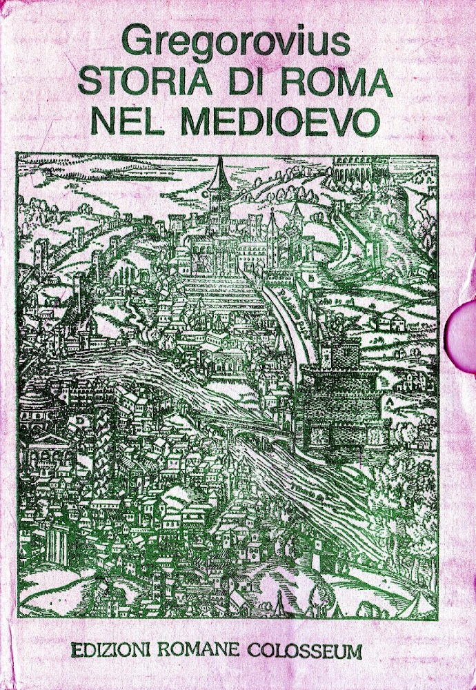 Storia di Roma nel Medioevo. 6 Volumi.