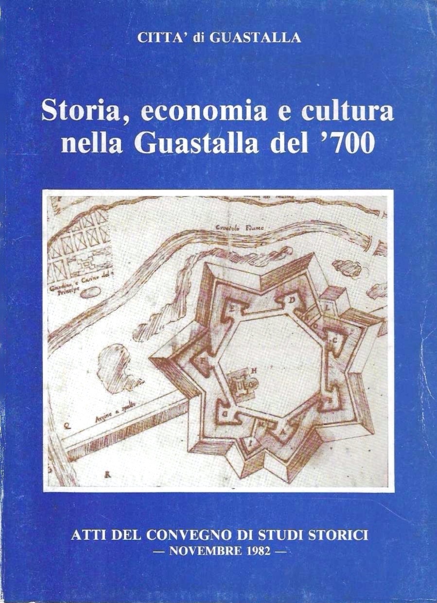 Storia, economia e cultura nella Guastalla del '700. Città di …