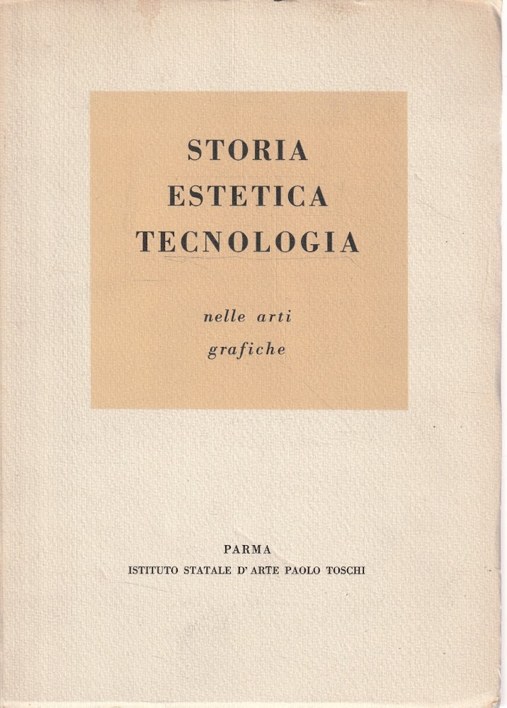 Storia estetica tecnologia nelle arti grafiche