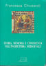 STORIA, MEMORIA E CONOSCENZA NELL'INGHILTERRA MEDIOEVALE