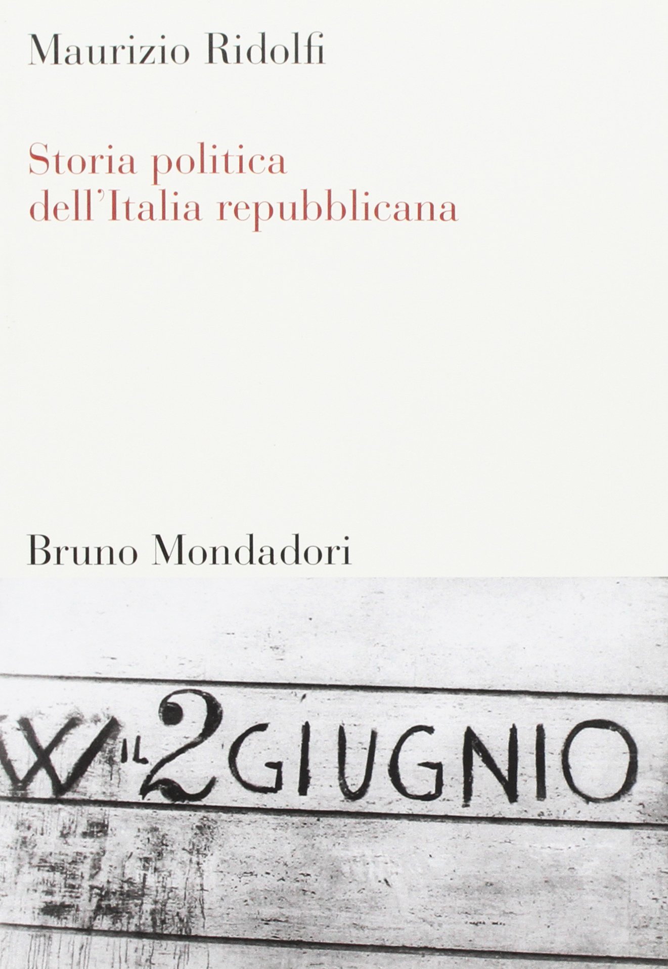 Storia politica dell'Italia repubblicana