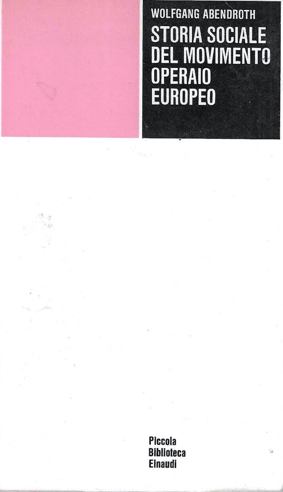 Storia sociale del movimento operaio europeo