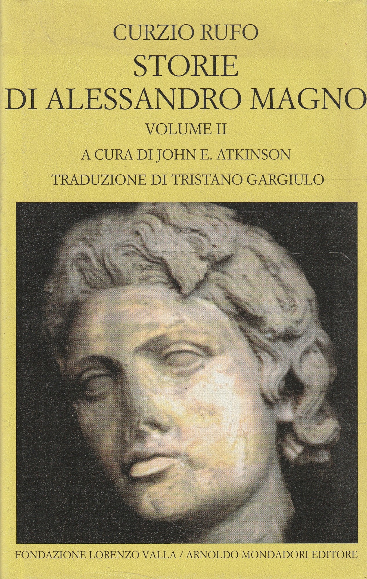 Storie di Alessandro Magno Volume 2 Libri 6-10